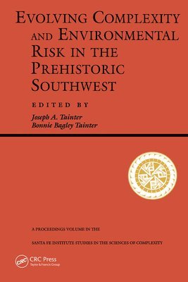 Evolving Complexity And Environmental Risk In The Prehistoric Southwest 1