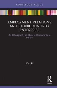 bokomslag Employment Relations and Ethnic Minority Enterprise
