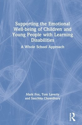Supporting the Emotional Well-being of Children and Young People with Learning Disabilities 1