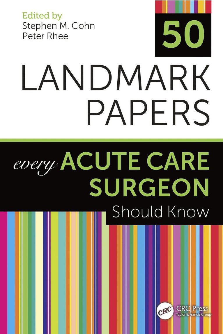 50 Landmark Papers Every Acute Care Surgeon Should Know