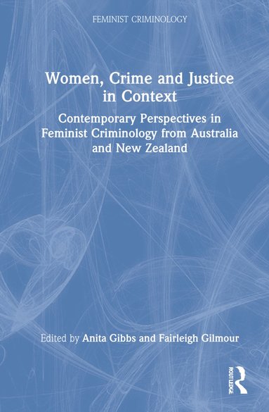 bokomslag Women, Crime and Justice in Context