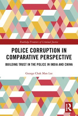 Police Corruption in Comparative Perspective 1