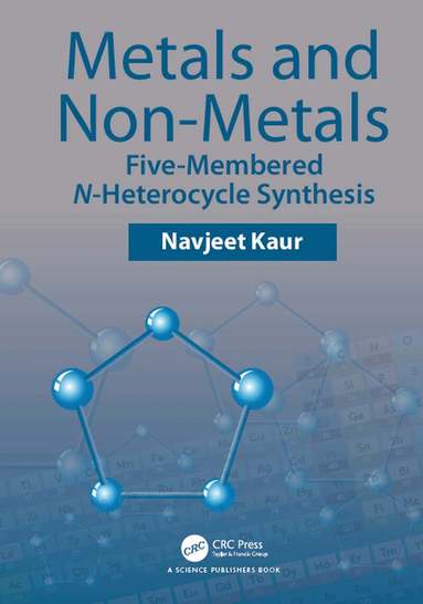 Navjeet Kaur - Metals and Non-metals, Inbunden