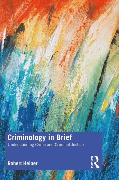 bokomslag Criminology in Brief