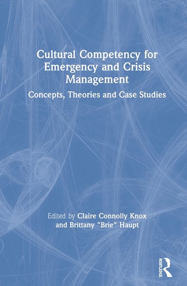 bokomslag Cultural Competency for Emergency and Crisis Management