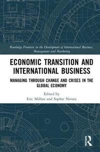 bokomslag Economic Transition and International Business