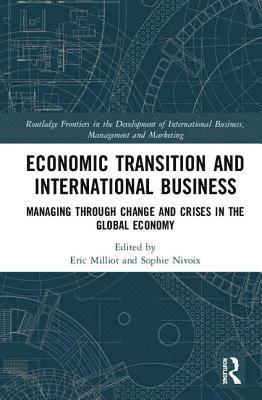 Economic Transition and International Business 1