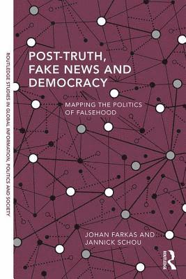 bokomslag Post-Truth, Fake News and Democracy