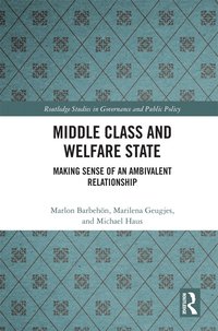 bokomslag Middle Class and Welfare State