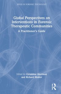 bokomslag Global Perspectives on Interventions in Forensic Therapeutic Communities