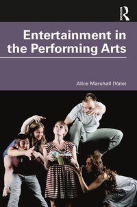 bokomslag Entertainment in the Performing Arts