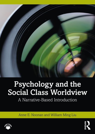 bokomslag Psychology and the Social Class Worldview