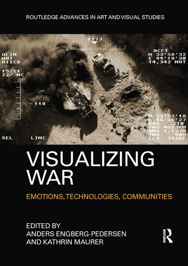 Anders Engberg-Pedersen, Kathrin Maurer - Visualizing War, Häftad