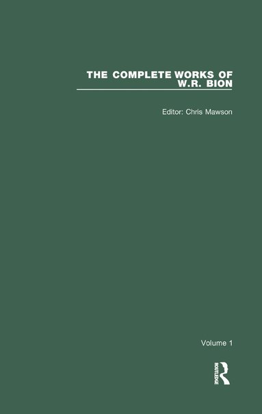bokomslag Complete Works of W.R. Bion