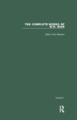 The Complete Works of W.R. Bion 1