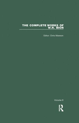 The Complete Works of W.R. Bion 1