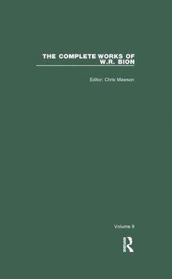 The Complete Works of W.R. Bion 1