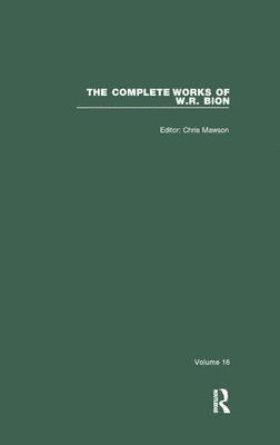 The Complete Works of W.R. Bion 1