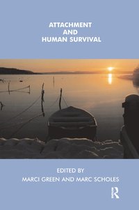 bokomslag Attachment and Human Survival