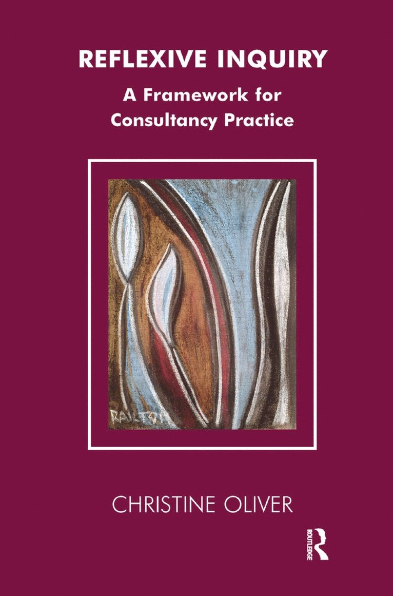 Christine Oliver - Reflexive Inquiry, Inbunden