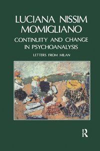 bokomslag Continuity and Change in Psychoanalysis