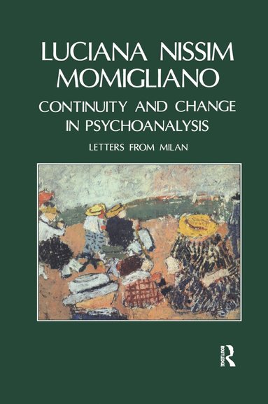 bokomslag Continuity and Change in Psychoanalysis