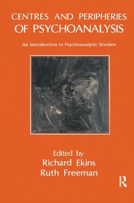 Centres and Peripheries of Psychoanalysis 1