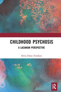 bokomslag Childhood Psychosis