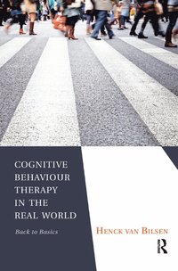 bokomslag Cognitive Behaviour Therapy in the Real World