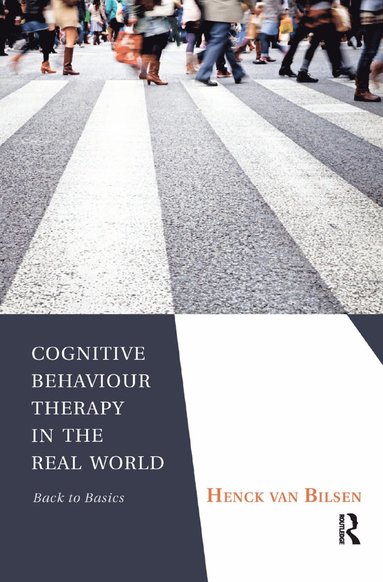 bokomslag Cognitive Behaviour Therapy in the Real World