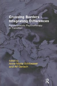 bokomslag Crossing Borders - Integrating Differences