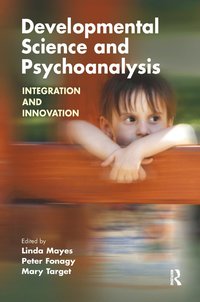 bokomslag Developmental Science and Psychoanalysis