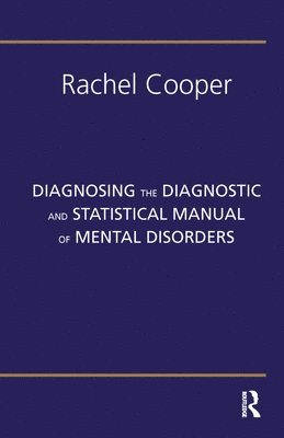 Diagnosing the Diagnostic and Statistical Manual of Mental Disorders 1