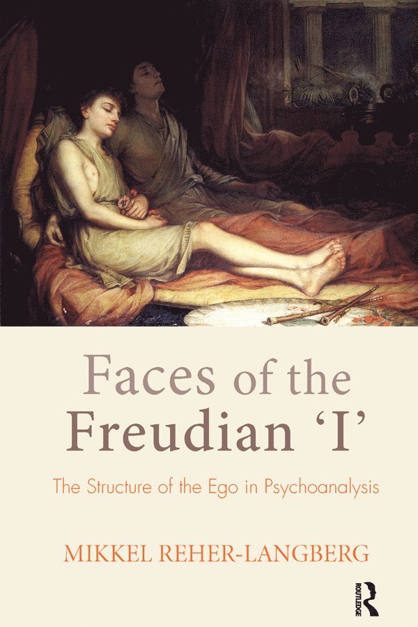 Mikkel Reher-Langberg - Faces of the Freudian I, Inbunden