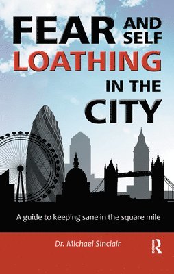 Fear and Self-Loathing in the City 1