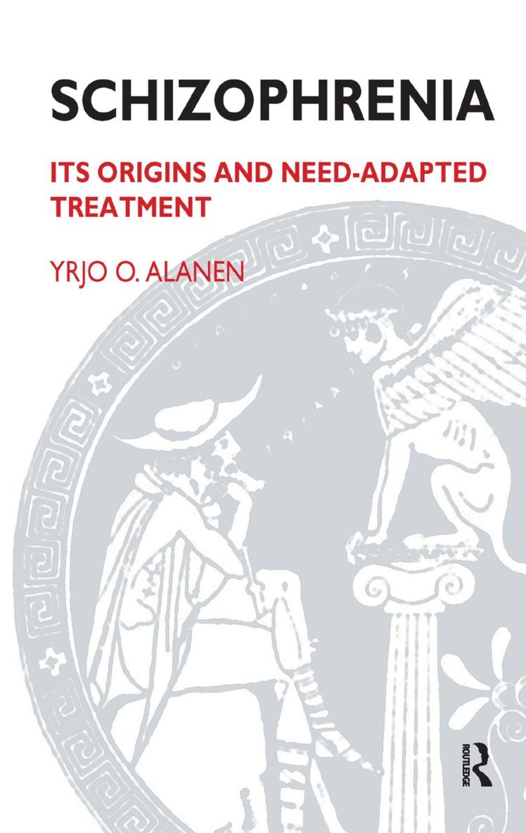 Yrjo O. Alanen - Schizophrenia, Inbunden