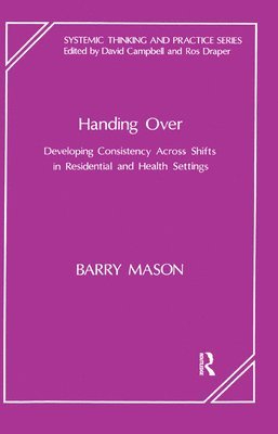 Barry Mason - Handing Over, Inbunden