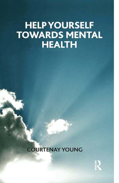 Courtenay Young - Help Yourself Towards Mental Health, Inbunden