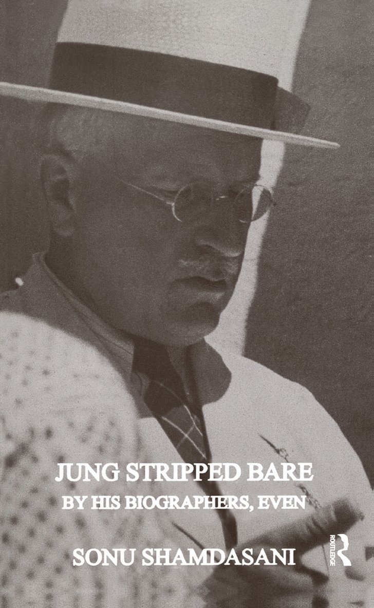 Sonu Shamdasani - Jung Stripped Bare, Inbunden