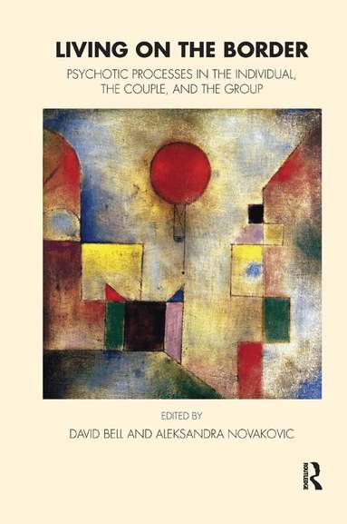 David Bell, Aleksandra Novakovic - Living on the Border, Inbunden