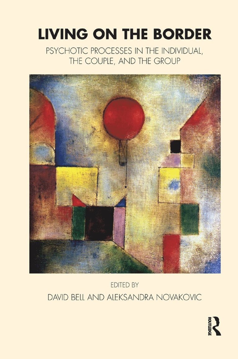 David Bell, Aleksandra Novakovic - Living on the Border, Inbunden