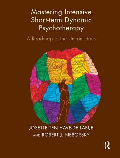 bokomslag Mastering Intensive Short-Term Dynamic Psychotherapy