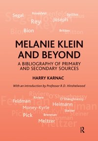 bokomslag Melanie Klein and Beyond