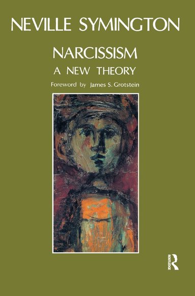Neville Symington - Narcissism, Inbunden