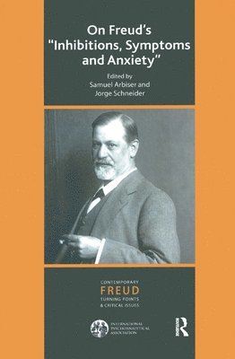 On Freud's Inhibitions, Symptoms and Anxiety 1