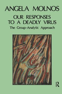 bokomslag Our Responses to a Deadly Virus