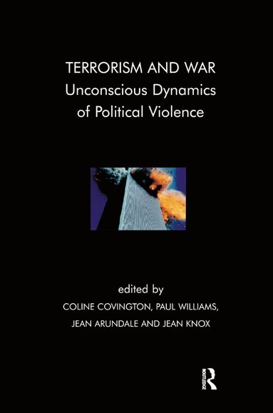 Jean Arundale, Coline Covington, Jean Knox, Paul Williams - Terrorism and War, Inbunden