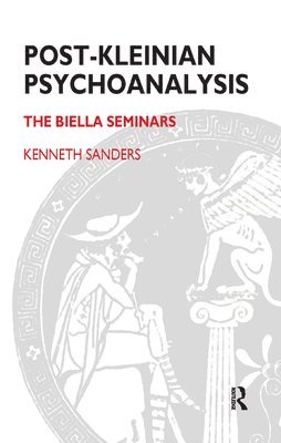 Post-Kleinian Psychoanalysis 1