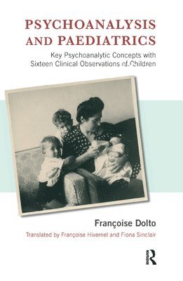 Psychoanalysis and Paediatrics 1