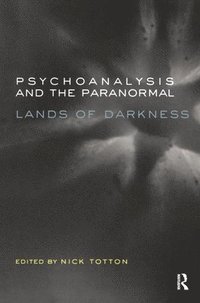 bokomslag Psychoanalysis and the Paranormal